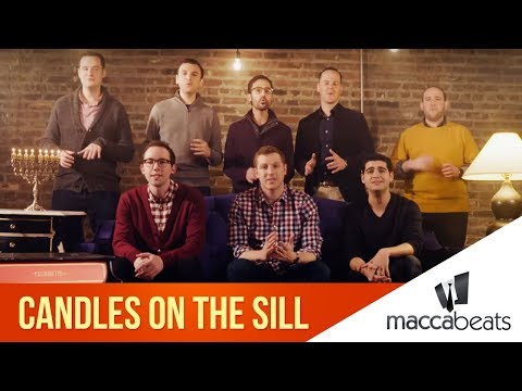 The Maccabeats - Candles on the Sill - Hanukkah