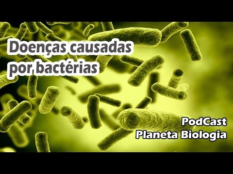 PodCast Doenças Causadas por bactérias