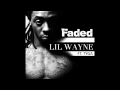 TYGA FEAT. LIL WAYNE - FADED 
