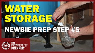 Newbie Prepper Step 5 – Water Storage and Purification