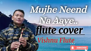 Download lagu MUJHE NEEND NA AAYE Flute Cover VishnuFlute Musici... mp3