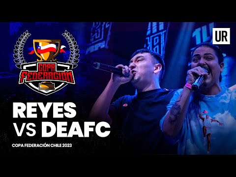 REYES VS DEAFC I Semifinal I Copa Federación Chile 2022