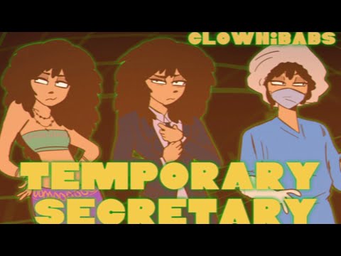 Temporary Secretary (oc animation)