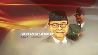 Dialog Khusus Kebangsaan Sang Ajudan Terakhir Bersama Sidarto Danusbroto