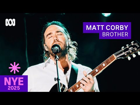 Matt Corby performs Brother | Sydney New Year's Eve 2025 | ABC iview