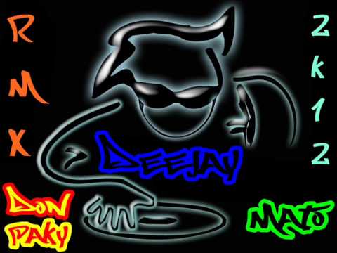 DeeJay Don Paky & Dj Mato vs. Lepa Brena - Udri Mujo (RMX 2k12)