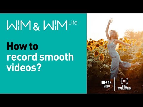 Wiko WIM & WIM Lite Tutorial 3: Wie nimmst du ruckelfreie Videos auf