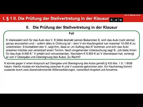 BGB AT – Folge 29 (Stellvertretung in der Klausur; Handeln unter fremdem Namen; Form der Vollmacht)