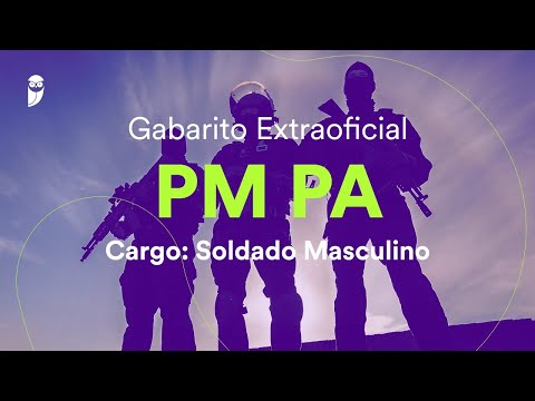 Gabarito Extraoficial PM PA -  Soldado Masculino