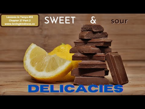 Lessons in Tanya #55 - Chapter 27 Part 2 [Sweet and Sour Delicacies]