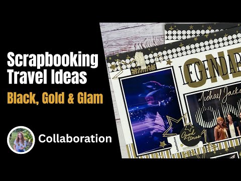 Scrapbooking An Iconic Vegas Show With Crafty Concepts With Erin and Jayma Malme