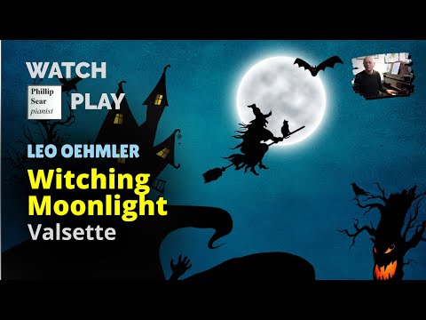 Leo Oehmler: Witching Moonlight (Valsette)