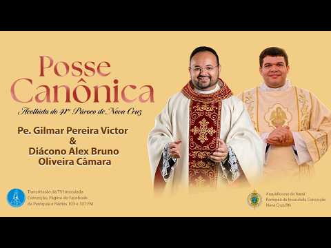Missa de Posse Canônica do Padre Gilmar Pereira e do Diácono Alex Bruno  - 12/02/2026