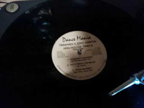 Traxmen & Eric Martin - Ride Me Baby (Eric Erky Jerky Remix)