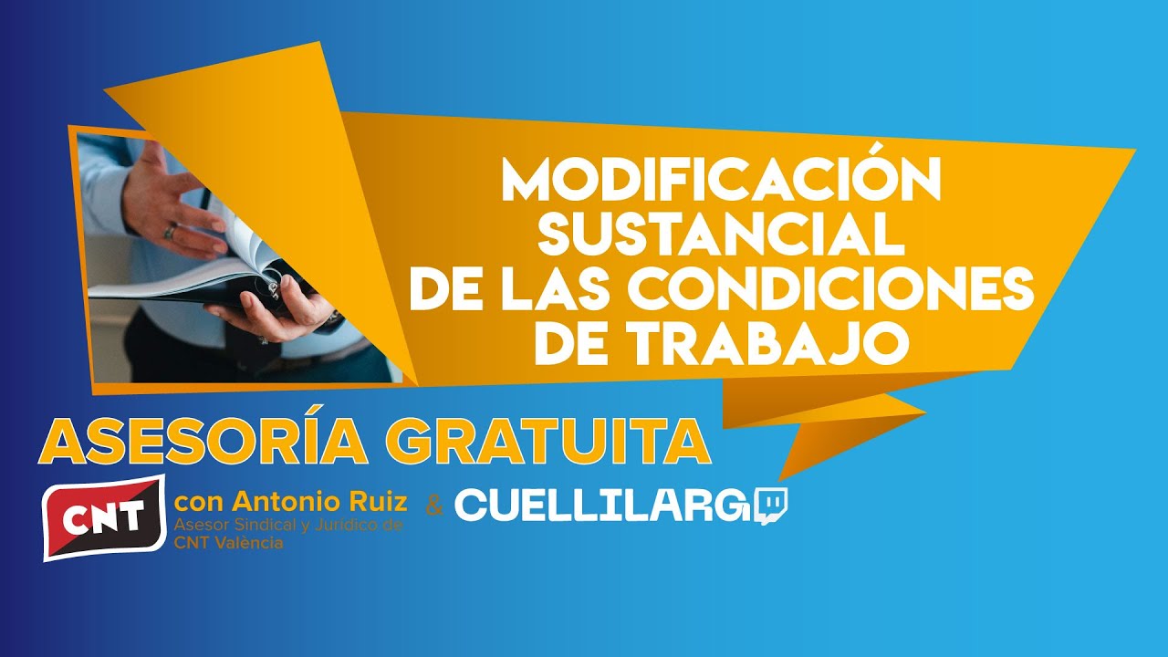 Modificación Sustancial de las Condiciones de Trabajo (MSCT)