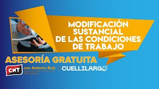 Modificación Sustancial de las Condiciones de Trabajo (MSCT)