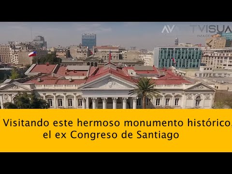 EX CONGRESO NACIONAL DE SANTIAGO-MEMENTO- CAP 1 (TEMP 2)