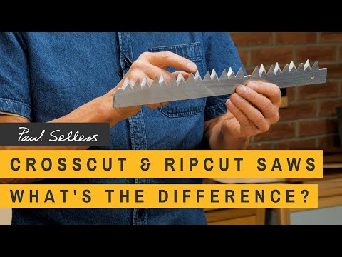 Crosscut & Ripcut Saws; What's the Difference? | Paul Sellers