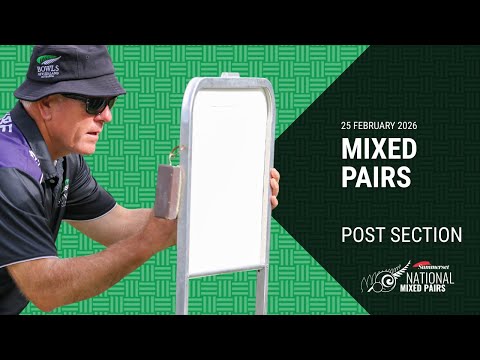 2026 | Summerset National Mixed Pairs | Post Section Play | Day Three