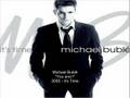 Michael Bublé - You and I