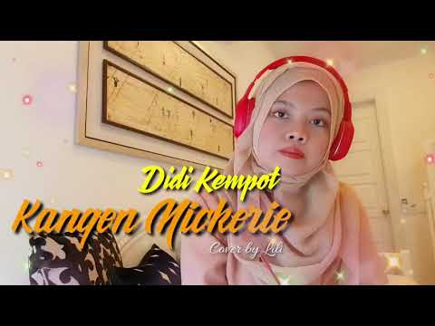 Didi Kempot feat Dory - Kangen Nickerie cover by Lili ( Unofficial)