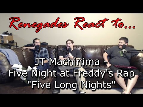 Renegades React to... JT Machinima - Five Nights at Freddy's Rap "Five Long Nights"