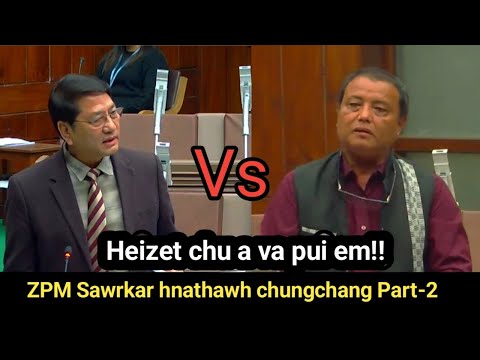Pu Ramthanmawia Vs Pu Muanpuia | ZPM Sawrkar zoram tana a hnathawh chungchang | A pui teh e!