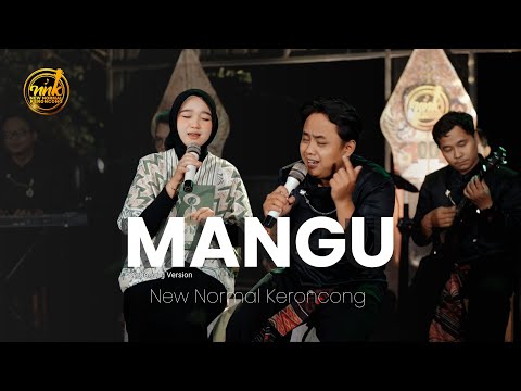 MANGU - Fourtwnty ( New Normal Keroncong Modern Cover )