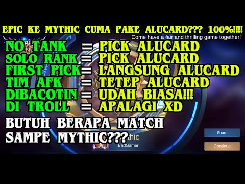 SIAPA BILANG ALUCARD GAK BISA DIHARAPKAN??? CHALLENGE EPIC KE MYTHIC 100% PAKE ALUCARD!!! - BADGAMER