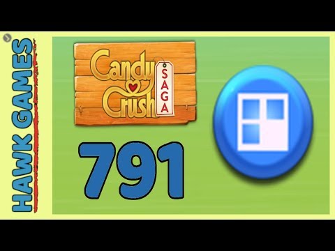 Candy Crush Saga Level 791 (Jelly level) - 3 Stars Walkthrough, No Boosters