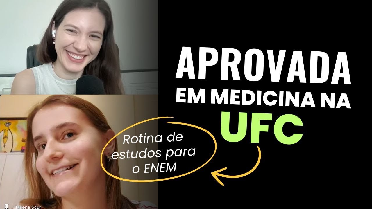 APROVADA em medicina na UFC fala sobre rotina de estudos para o ENEM