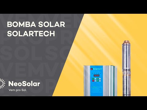 Conheça a Bomba Solar Solartech