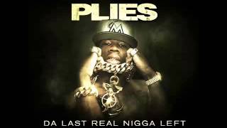 Plies   Still Goin