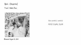 Björk - Hidden Place [가사/한글자막/해석]