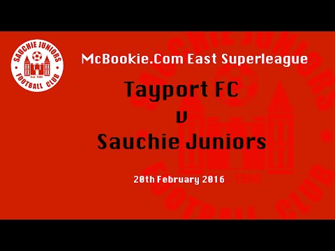 20/02/2016 Tayport FC v Sauchie Juniors - Upload