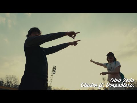Clúster ft. Pabloxo - OTRA SEDA (Video Oficial) #muy #imbecil 