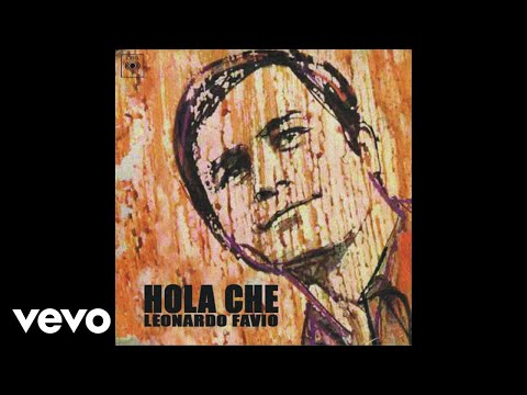 Hola Che - Leonardo Favio