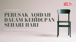 Download lagu Ceramah Agama Islam: Perusak Aqidah dalam Kehidupan Sehari Hari - Ustadz Abu Yahya Badru Salam, Lc. mp3 Download lagu Ceramah Agama Islam: Perusak Aqidah dalam Kehidupan Sehari Hari - Ustadz Abu Yahya Badru Salam, Lc. mp3