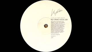 Kylie Minogue - Love At First Sight (Kid Creme Vocal Dub) (2002)