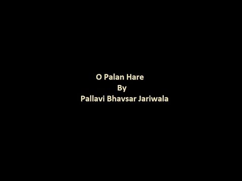 Pallavi Jariwala O plan hare...