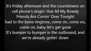 Luke Bryan - Wild Weekend with Lyrics