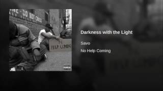 Darkness with the Light