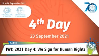 International Week of Deaf 2021 Day 4: We Sign for Human Rights
