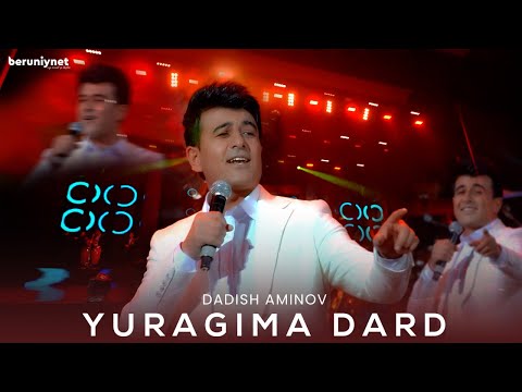 Dadish Aminov - Yuragima dard (Konsert version)