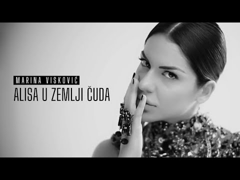 MARINA VISKOVIC - ALISA U ZEMLJI CUDA (OFFICIAL VIDEO)