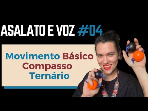 Prática 04 de Asalato e voz - movimento básico para fixar o compasso ternário