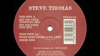 Steve Thomas - Set You Free (Original Mix)