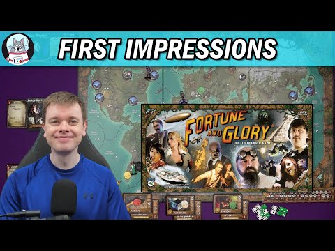 Fortune and Glory - First Impressions