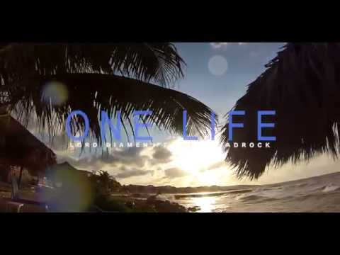One Life - Lord Diamen ft King Shadrock ( Official