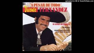 - EL AYUDANTE - VICENTE FERNANDEZ (FULL AUDIO)